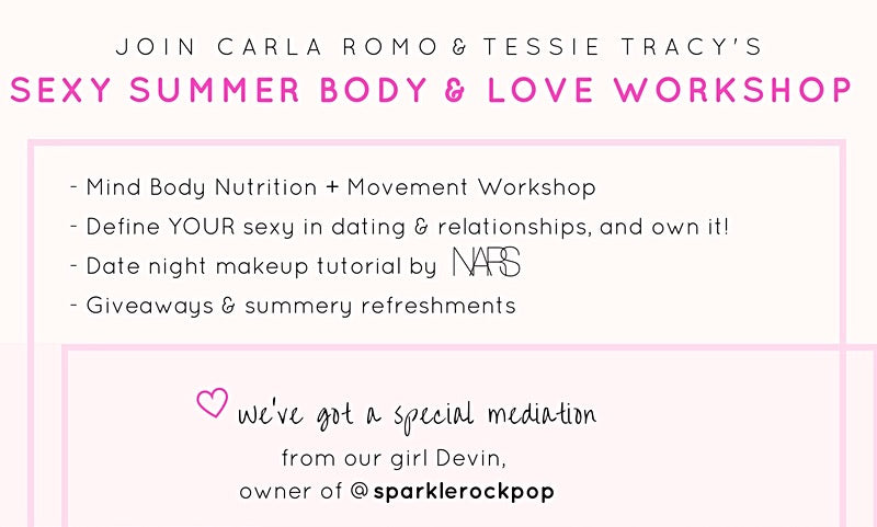 Self Care Women Empowerment Workshop Los Angeles Sexy Summer Body and Love Event