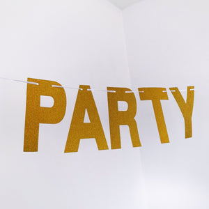 Let's Party Bitches - Gold Sparkly Glitter Banner - Sparkle Rock Pop